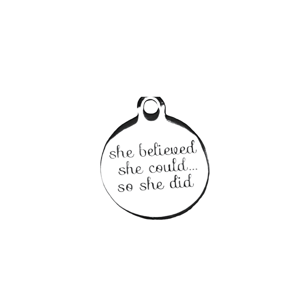 She Believed She Could Charm