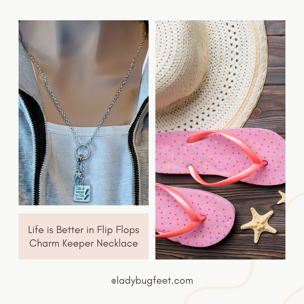 Life is Better in Flip Flops Charm Keeper Necklace - 18-24 inch