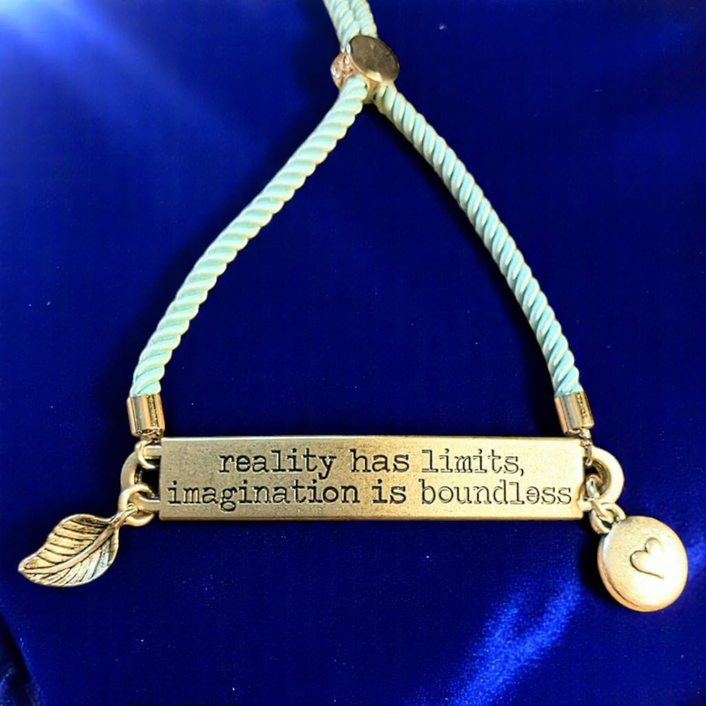 Reality Has Limits Imagination is Boundless Bolo Bracelet