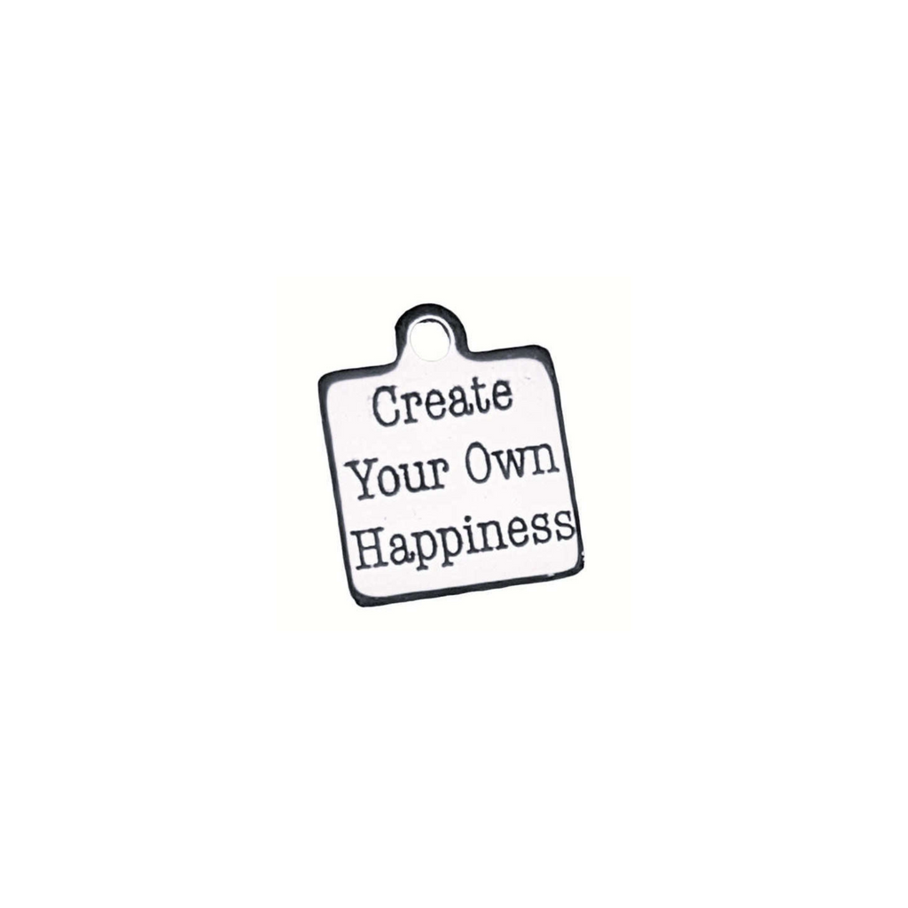 Create Your Own Happiness Charm