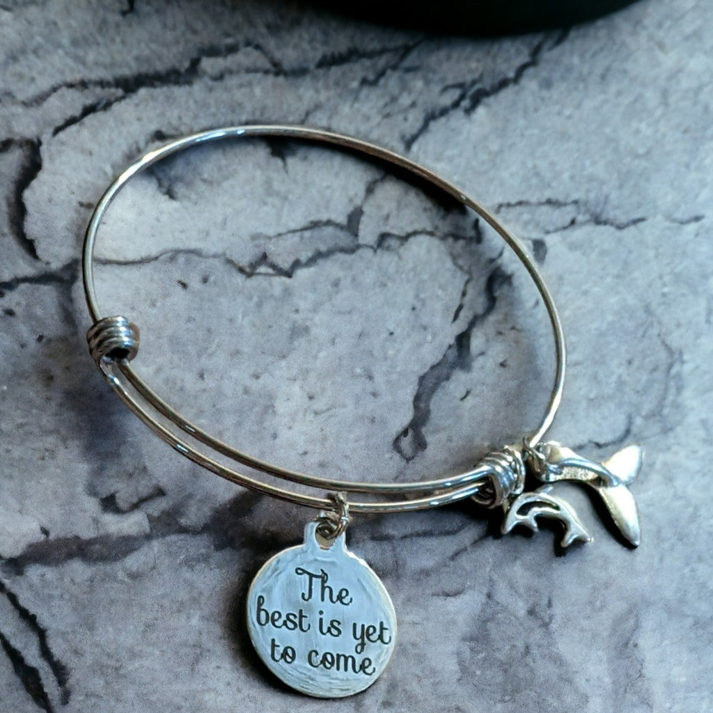The Best is Yet to Come charm bangle/Graduate gift