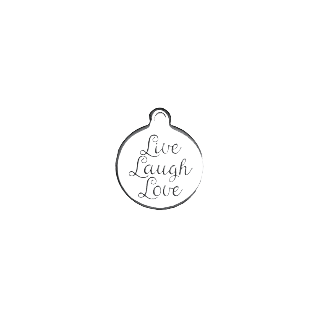 Live Laugh Love Charm
