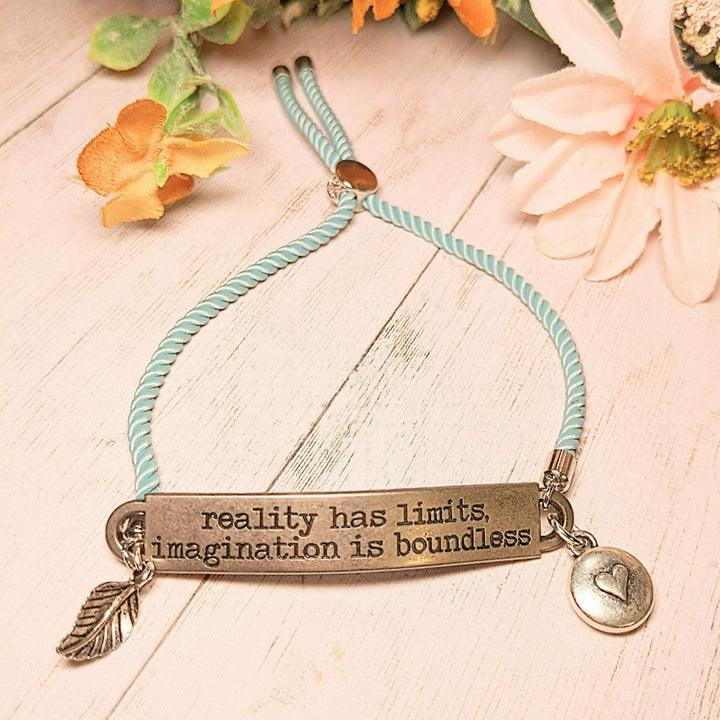Reality Has Limits Imagination is Boundless Bolo Bracelet