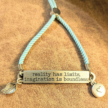 Reality Has Limits Imagination is Boundless Bolo Bracelet